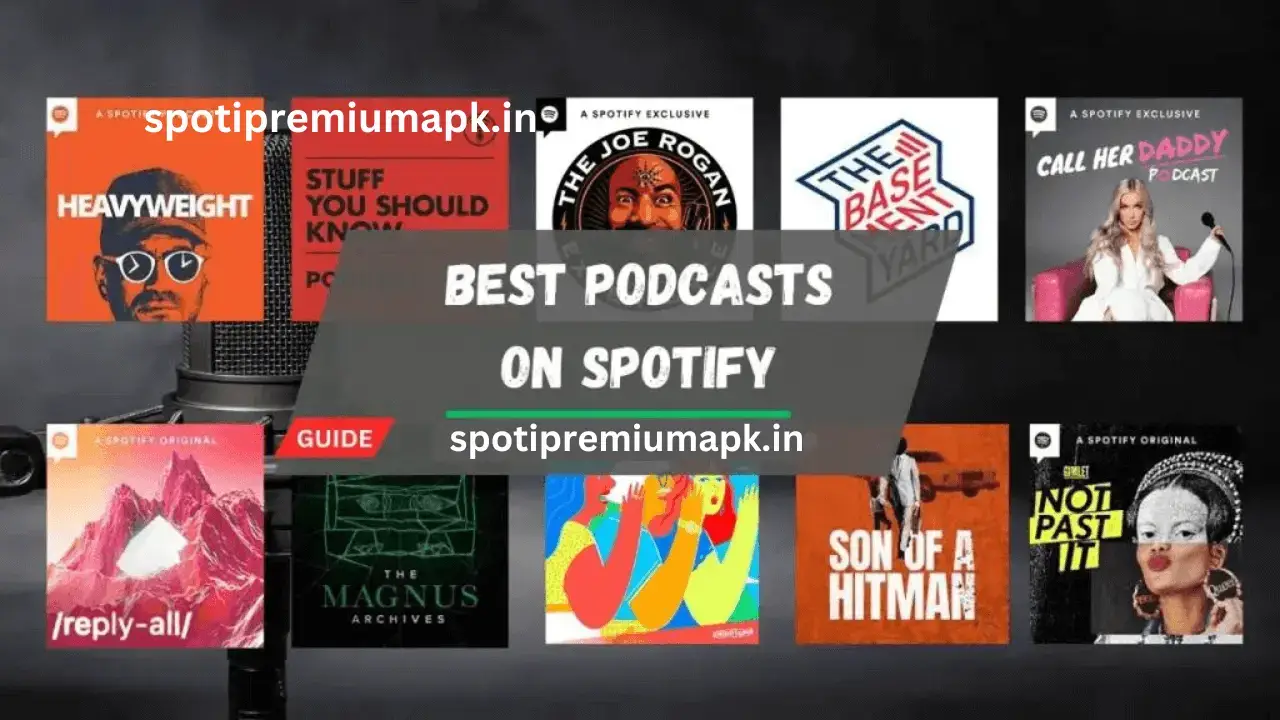 The 17 Best Podcasts on Spotify App: Top Picks for Every Listener