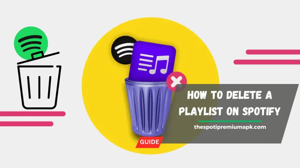How to delete a Spotify playlist