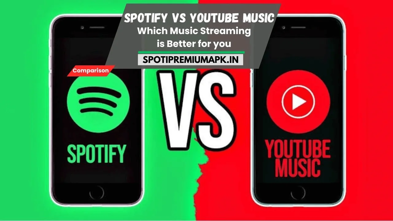 spotify vs youtube music
